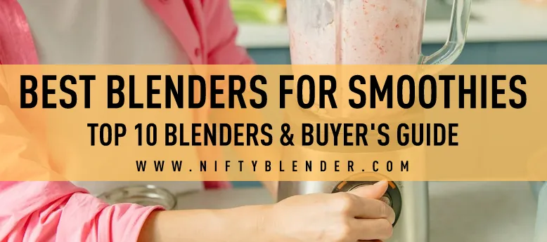 Best-Blenders-for-Smoothies